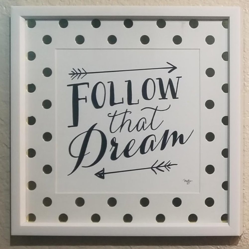Follow Your Dreams Wall Decor
